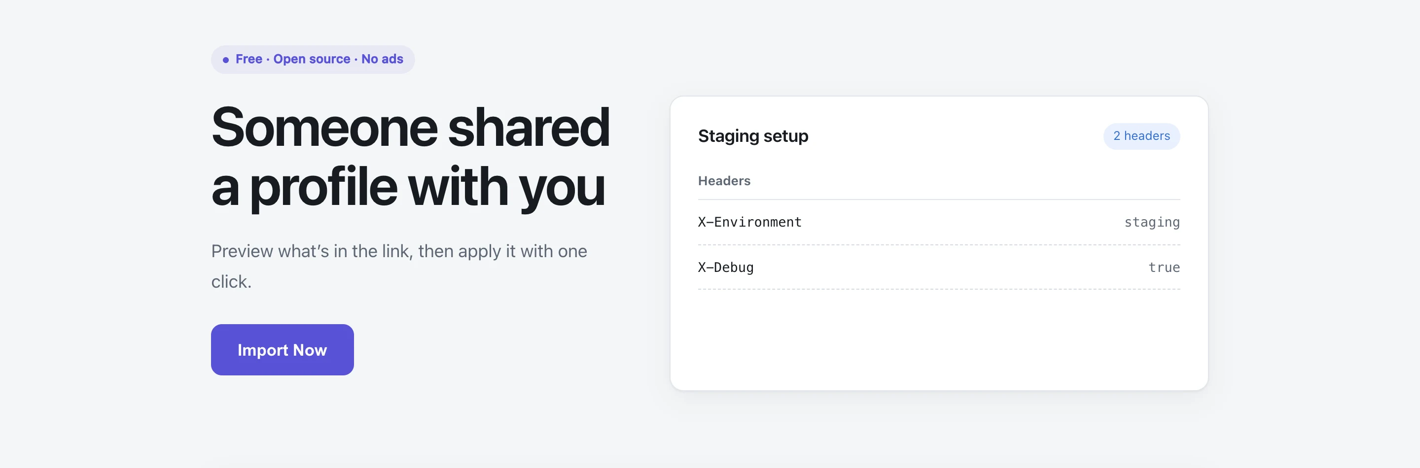 A shared Staging setup with two request headers and an Import Now action